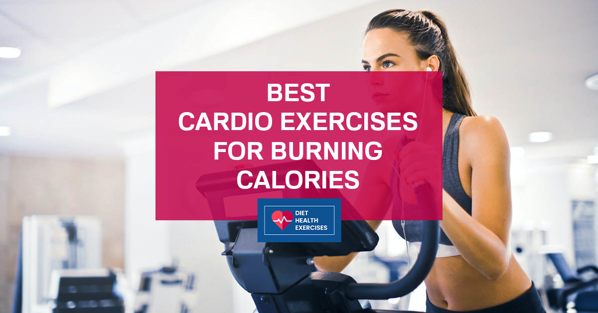 Best Cardio Exercises for Burning Calories